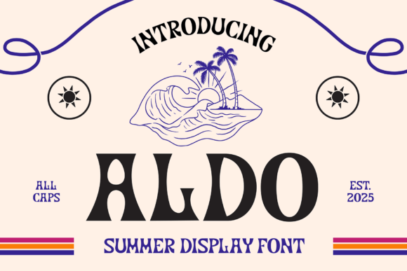 Aldo: The Vibrant Summer Display Font
