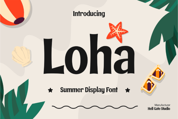 Loha Typeface: Your Summer Design Solution