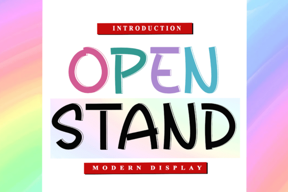 Open Stand: A Playful Font for Creative Projects