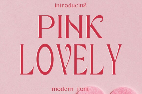 Pink Lovely: A Whimsical Typeface for Modern Branding
