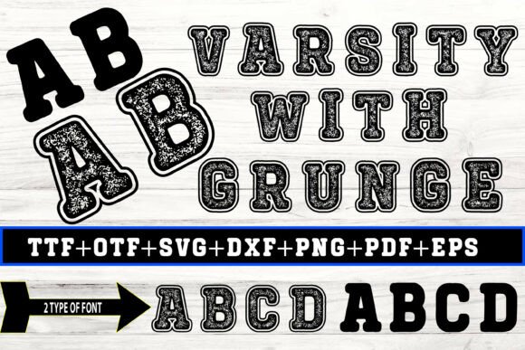 Varsity with Grunge: A Vibrant Font for Creative Design